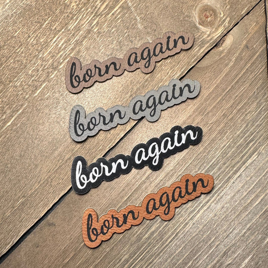 born again Leatherette Patch - with option to add Yupoong Hat